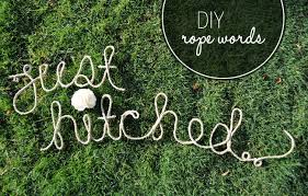 Play with online apps with positive words. Diy Rope Words For Your Wedding Day