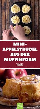 Mini Apfelstrudel Aus Der Muffinform Lecker Rezept Apfelstrudel Apfel Blatterteig Muffinform In 2020 Geback Rezepte Blatterteig Rezepte Suss Lecker