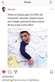 When You Re Trying To Get A 4 0 Gpa Do Homework Volunteer Sleep 8 Hours Eat 3 Meals Exercise Have A Social Life But School Memes Funny Memes Relatable