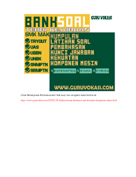 Soal teknik pemesinan bubut kelas 11. Soal Dan Jawaban Pilihan Ganda Teknik Pemesinan Research Papers Academia Edu