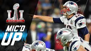 The way super bowl li was unfolding. Super Bowl Li Patriots Vs Falcons Mic D Up Nfl Films Sound Fx Youtube