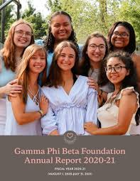 Gamma Phi Beta Foundation Annual Report 2020-21 by Gamma Phi Beta Sorority 