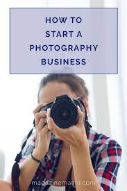 How To Start A Photography Business Photography Lessons Photography Business Photography Jobs