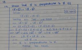 Maths Worlds 786 Mathematics Blog Show That A Is Perpendicular To B Iff A B A Perpendicular Math Mathematics