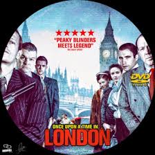 Dramatising the violent reign of two of london's most notorious gangsters, billy hill (leo gregory) and jack 'spot' comer (terry stone). Covercity Dvd Covers Labels Once Upon A Time In London