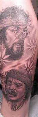 They throw in some sketches as well. â„'ê­·ê®´ê®› This Awesome Cheech Chong Tattoo áƒ¦ áƒ¦ Portrait Tattoo Body Art Leg Sleeves