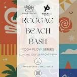 Reggae Beach Blast - Yoga Flow at KOP Town Center