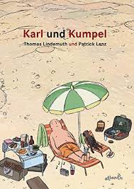 Karl und Kumpel ... und viele Würste