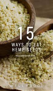 How To Eat Hemp Seeds In 15 Different Ways Well Good Hemp Seed Recipes Hemp Recipe Hemp Seed Smoothie