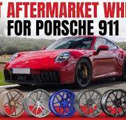 7 Best Aftermarket Wheels for Porsche 911 to Buy Now