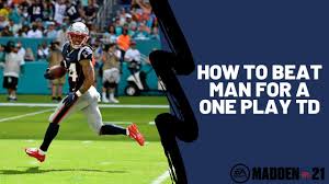 The Best Man Beater In Madden 21 How To Beat Man Coverage For A One Play Score Madden 21 Tips Youtube