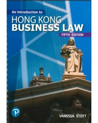 An Introduction To Hong Kong Business Law 5th Edition Recommended For You Lawyer S Corner