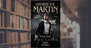 Martin's many awards include four hugos, two nebulas, the bram stoker, and the world fantasy award. George R R Martin Wild Cards Die Erste Generation 01 Vier Asse Paperback Penhaligon Verlag