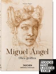 Miguel Ángel. Obra Gráfica de Pöpper, Thomas 978-3-8365-6378-9