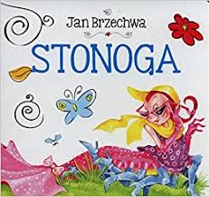 W świecie stonoga show — mówi zbigniew stonoga w filmiku, w którym opowiada o tym większe ukłony przesyłam w kierunku zbigniewa stonogi, który swoją internetową karierę (pato)streamera. Stonoga Amazon De Brzechwa Jan Fremdsprachige Bucher