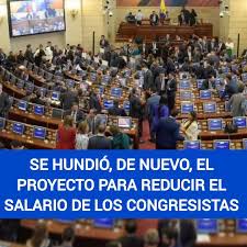 colombia #ComoLaVen Se hundió de nuevo el proyecto que buscaba rebajar a la  mitad el salario de los congresistas. La falta de quórum frustró la  votación de esta iniciativa en la plenaria