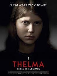 Thelma (review) , directed and cowritten by joachim trier, is not exactly a horror movie and yet it has been embraced by lovers of the genre. Thelma De Joachim Trier 2017 Unifrance