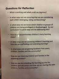 Some Great Questions For Self Reflection To Be Asking Ourselves And Discussing With Colleagues Emergent Curriculum Reflective Teaching Teacher Reflection