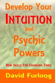 Ap psychology syllabus resource & lesson plans. Develop Your Intuition And Psychic Powers New Skills For Changing Times By David Furlong Nook Book Ebook Barnes Noble