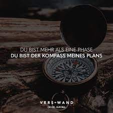 Du Bist Mehr Als Eine Phase Du Bist Der Kompass Meines Plans Ok Kid Euforia Visual Statements Ok Kid Visual Statements Spruche Zitate Leben