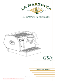 Gs stands for its saturated brew group (gruppo saturo). La Marzocco Gs3 User Guide Manual Pdf Manualzz