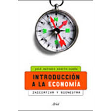 De castillo y ocsiero mariano. Introduccion A La Economia Iniciativa Y Bienestar De Autor Jose Antonio Garcia Duran Pdf Espanol Gratis