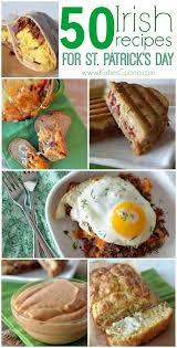 50 Irish Recipes For St Patrick S Day Irish Recipes St Patricks Day Food Recipes