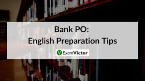 Step by step guide to improve your english in 30 days for ibps po, sbi po, ssc cgl and other competitive exams. English Preparation Tips For Bank Po Examvictor