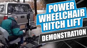 Maybe you would like to learn more about one of these? Power Wheelchair Hitch Lift Demonstration Youtube