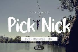 Pick Nick Holiday Font Holiday Fonts Free Script Fonts Fonts