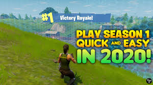 100 players arrive at the same. How To Play Fortnite Season 1 In 2020