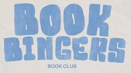 Book Bingers – Book Club