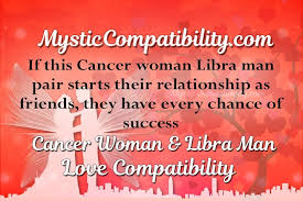 These two signs see the world differently, and they spend their free time differently as well. Cancer Woman Libra Man Compatibility Mystic Compatibility