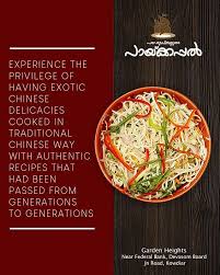 Lovely How About Having Chinese Food For Dinner With Your Loved Ones From Paaykappal With A Long History Unique Features Numerous Styles And Exquisite Co