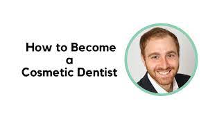 How To Become A Cosmetic Dentist - Youtube