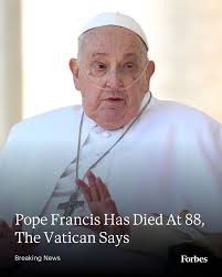 Pope Francis has died, the Vatican announced