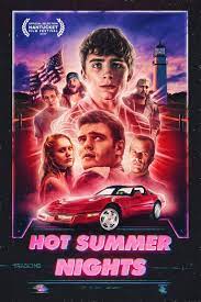 With david hasselhoff, mitzi kapture, david chokachi, jeremy jackson. Click To View Extra Large Poster Image For Hot Summer Nights Full Movies Online Free Night Film Summer Nights