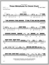 Is the number one place to find free marching percussion / drumline sheet music and recordings. Three Miniatures For Snare Drum Sheet Music John H Beck Percussion Solo