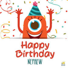 Birthday Wishes For 10 Year Old Nephew Happy Birthday Nephew 40 Original Messages For Him In 2020 Happy Birthday Nephew Happy 16th Birthday Birthday Wishes