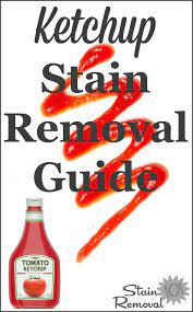 You have to remove any excess of the condiment before soaking the garment in a combination of strong laundry detergent and water, allowing it to absorb the content for at least 10 minutes. Ketchup Stain Removal Guide