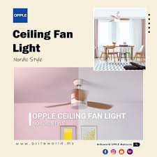 For super efficiency try a ceiling fan with light fixture combination, perfect for smaller rooms. Briteworld Opple Malaysia Opple Nordic Style Ceiling Fan Light Facebook