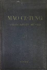A wikipédiából, a szabad enciklopédiából. Mao Ce Tung Mao Ce Tung Valogatott Muvei I Bookline