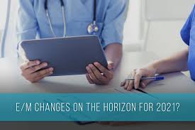 2021 evaluation and management changes for beginners part 1. E M Changes On The Horizon For 2021 Medco Consultants Inc