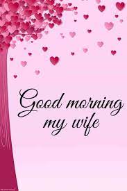Good morning messages for wife: Romantic Good Morning Messages For Wife Best Collection Romantic Good Morning Messages Good Morning Wife Romantic Good Night