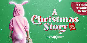 A Christmas Story: The Play