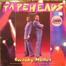 Tapeheads Presents Swanky Modes: Original Motion Picture Soundtrack – Vinyl  (LP, Compilation, Stereo), 1988 [r2937270] | Discogs