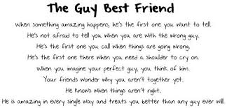 I Pray Every Night For A Boy Best Friend Because They Are Just Amazing And You Can Trust Them So Much Friends Quotes Boy Best Friend Quotes Guy Friend Quotes