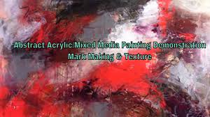 Maybe you would like to learn more about one of these? Abstract Acrylic Mixed Media Painting Demonstration Mark Making Texture Youtube