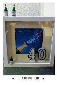 Unbeauftragte Werbung Gutschein Zum 40 Geburtstag Gutschein Geburtstag 40 Geburtstag Gutschein Basteln Geburtstag