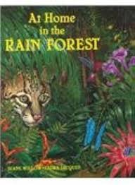 At Home in the Rain Forest: Laura Jacques Diane Willow, Laura Jacques:  9780780720329: Amazon.com: Books